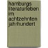 Hamburgs Literaturleben Im Achtzehnten Jahrhundert