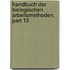 Handbuch Der Biologischen Arbeitsmethoden, Part 13
