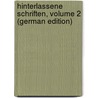 Hinterlassene Schriften, Volume 2 (German Edition) by Otto Runge Philipp