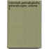 Historisch-genealogische Abhandlungen, Volume 2...