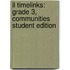 Il Timelinks: Grade 3, Communities Student Edition