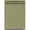 Informationspflichten Von Investmentgesellschaften door Claus C. Roggatz