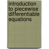 Introduction to Piecewise Differentiable Equations door Stefan Scholtes