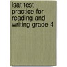 Isat Test Practice for Reading and Writing Grade 4 door Hsp