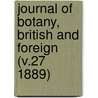 Journal of Botany, British and Foreign (V.27 1889) by Henry Trimen