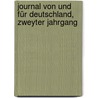 Journal von und für Deutschland, zweyter Jahrgang by Philipp Anton Sigmund Von Bibra