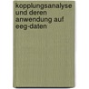 Kopplungsanalyse Und Deren Anwendung Auf Eeg-daten door Damian Gola