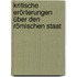 Kritische Erörterungen über den Römischen Staat