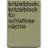 Kritzelblock: Kritzelblock für schlaflose Nächte