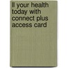 Ll Your Health Today With Connect Plus Access Card door Michael Teague