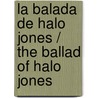 La Balada De Halo Jones / The Ballad Of Halo Jones door Allan Moore