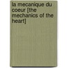 La Mecanique Du Coeur [The Mechanics of the Heart] door Matthias Malzieu