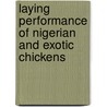 Laying Performance of Nigerian and Exotic Chickens door Brilliant Agaviezor