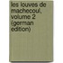 Les Louves De Machecoul, Volume 2 (German Edition)
