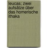 Leucas; zwei Aufsätze über das homerische Ithaka by Došrpfeld