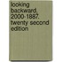 Looking Backward, 2000-1887. Twenty Second Edition