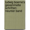 Ludwig Boerne's Gesammelte Schriften: neunter Band door Ludwig Börne