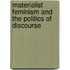 Materialist Feminism and the Politics of Discourse