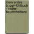 Mein erstes Buggy-Fühlbuch - Meine Bauernhoftiere