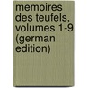 Memoires Des Teufels, Volumes 1-9 (German Edition) by Soulié Frédéric