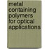 Metal containing polymers for optical applications