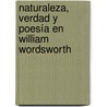 Naturaleza, Verdad y Poesía en William Wordsworth door Marc Vintró Castells