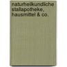 Naturheilkundliche Stallapotheke, Hausmittel & Co. by Kaja Kreiselmeier
