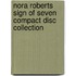 Nora Roberts Sign of Seven Compact Disc Collection