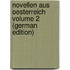 Novellen aus Oesterreich Volume 2 (German Edition)