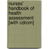Nurses' Handbook Of Health Assessment [with Cdrom] by Janet R. Weber