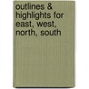 Outlines & Highlights For East, West, North, South door Cram101 Textbook Reviews