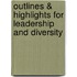 Outlines & Highlights For Leadership And Diversity