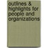 Outlines & Highlights For People And Organizations
