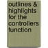 Outlines & Highlights For The Controllers Function