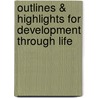 Outlines & Highlights for Development Through Life door Cram101 Textbook Reviews