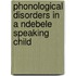 Phonological Disorders In A Ndebele Speaking Child