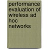 Performance Evaluation of Wireless Ad Hoc Networks door Renato M. De Moraes
