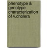 Phenotype & Genotype Characterization of V.cholera door Jawad K. Kreef