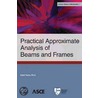 Practical Approximate Analysis of Beams and Frames door Nabil Fares
