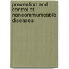 Prevention and Control of Noncommunicable Diseases by World Health Organisation