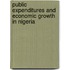 Public Expenditures and Economic Growth in Nigeria