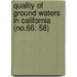 Quality of Ground Waters in California (No.66: 58)