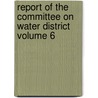 Report of the Committee on Water District Volume 6 door Portland Water District