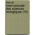 Revue Internationale Des Sciences Biologiques (10)