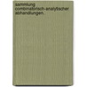 Sammlung combinatorisch-analytischer Abhandlungen. door Onbekend
