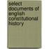 Select Documents of English Constitutional History