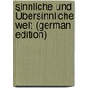 Sinnliche Und Übersinnliche Welt (German Edition) by Wundt