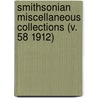 Smithsonian Miscellaneous Collections (V. 58 1912) door Smithsonian Institution