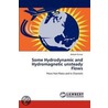 Some Hydrodynamic and Hydromagnetic Unsteady Flows by Rakesh Kumar