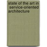 State of the Art in  Service-Oriented Architecture door Hendrik Müller